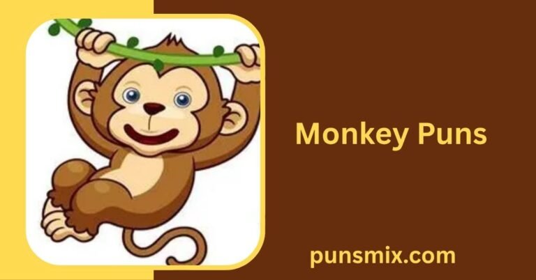 Monkey Puns