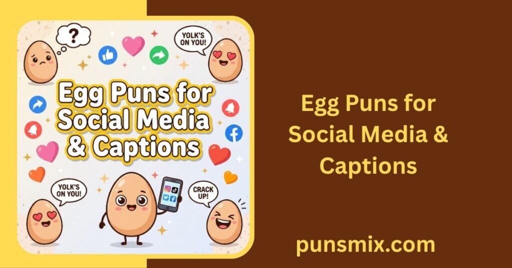 350+ Egg Puns That Are Egg-cellent, Funny & Easy to Share 4 Egg Puns for Social Media & Captions