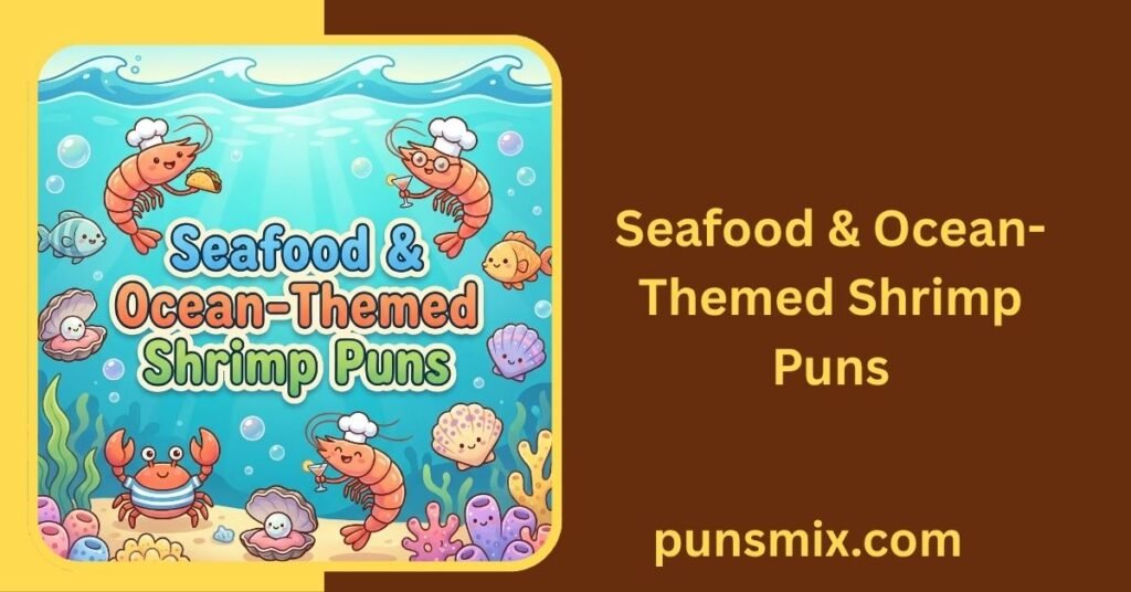 380+ Shrimp Puns That Are Funny, Clever & Share-Worthy 7 Seafood & Ocean-Themed Shrimp Puns