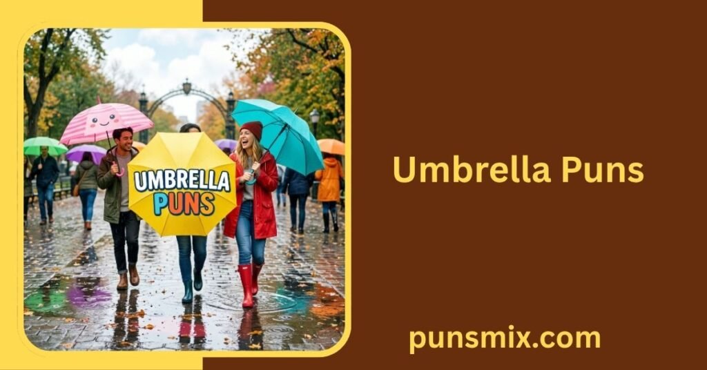 Umbrella Puns