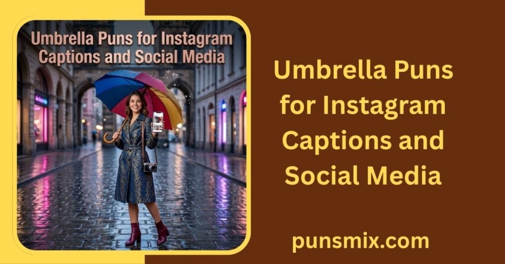 Umbrella Puns for Instagram Captions and Social Media