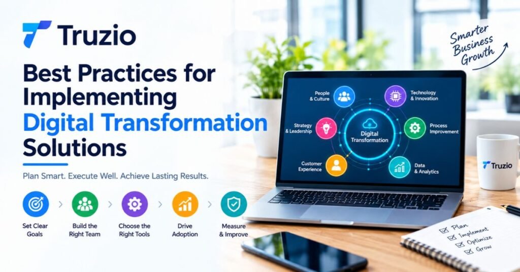 Best Practices for Implementing Digital Transformation Solutions