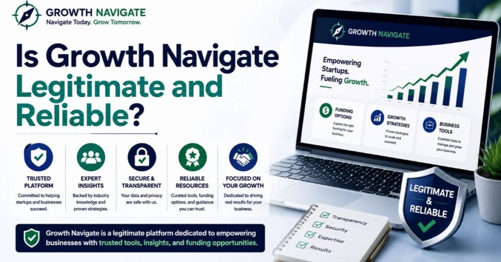 Is Growth Navigate Legitimate and Reliable?